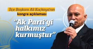 ali koçkaya ak parti iskilip ilçe başkanı