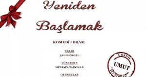 yeniden_baslamak_3_subatta_sahnede_h58388