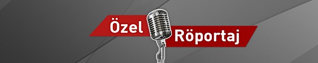 ozel-roportaj 1